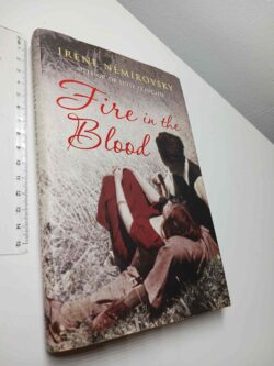 Fire in the blood - Irene Némirovskiy