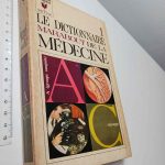 Le dictionnaire Marabout de la Médecine (1 - A-Group sanguin - C-Caryotype)