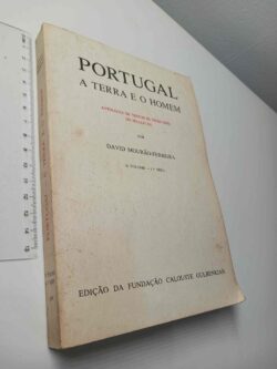 Portugal, a Terra e o homem (Volume II - 1.ª Série) - David Mourão-Ferreira