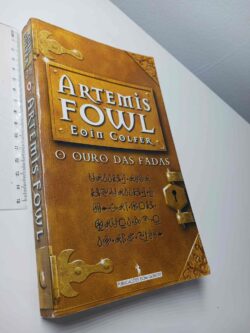 Artemis Fowl (O ouro das fadas) - Eoin Colfer