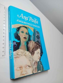 Ana Paula - Joaquim Paço D'Arcos