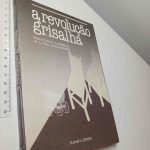 A revolução grisalha - Francisco Cabrillo / M. Luisa Cachafeiro