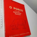 O porco e a sua alimentação racional - Mateo Carbonell Razquin