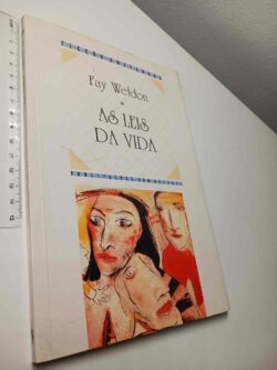 As leis da vida - Fay Weldon