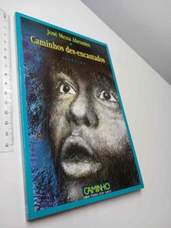Caminhos des-encatados - José Mena Abrantes