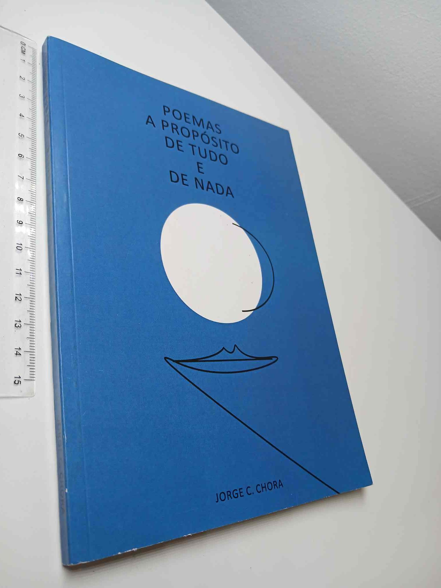 40BB31 - (53) Poemas a propósito de tudo e de nada - Jorge C. Chora - Image 1