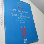 Trabalhos práticos de técnicas de tradução de inglês (11.º ano de escolaridade - Área D) - M. Lourdes Biga