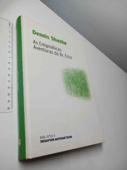 As enigmáticas aventuras do Dr. Ecco - Dennis Shasha