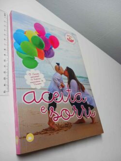Aceita e sorri - Isabel Branco / Inês de Santar