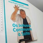 Os Jeitosos continuam à solta - José Pedro Gomes / Eduardo Madeira