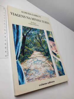 Viagens na minha terra - Almeida Garrett