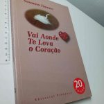 Vai aonde te leva o coração - Susanna Tamaro
