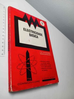 Electricidade básica (Volume 5) - Van Valkenburgh Nooger & Neville