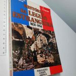 História da Legião Estrangeira (1.ª Parte - 1831-1914) - Georges Blond