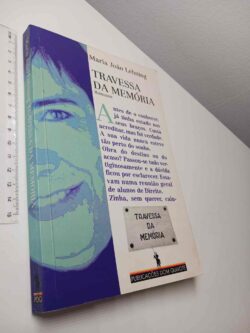 Travessia da memória - Maria João Lehning