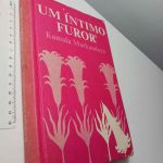 Um íntimo furor - Kamala Markandaya