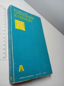 Linguagem e criação - José Martins Garcia