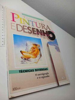 Técnicas de pintura e desenho (Técnicas diversas - O aerógrafo e a aguada)
