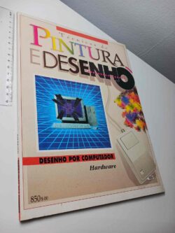Técnicas de pintura e desenho (Desenho por computador - Hardware)