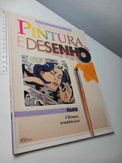 Técnicas de pintura e desenho (Óleo - Últimas tendências)