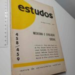 Revista Estudos (N.º 458/459 - Junho/Julho 1967 - Medicina e evolução social)
