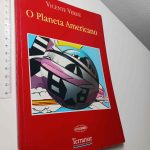 O planeta americano - Vicente Verdú