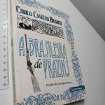 A brasileira de Prazins - Camilo Castelo Branco