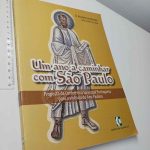 Um ano a caminhar com São Paulo - D. Anacleto de Oliveira