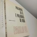 Palavras de fé e palavras de vida - Paulo VI