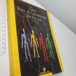 Guia para a organização da escola – Franco Ghilardi / Carlo Spallarossa