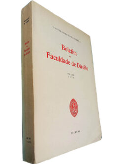 Boletim da Faculdade de Direito (Volume LVII - 1981) - João Carlos Loureiro