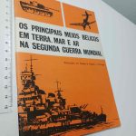 Os principais meios bélicos em terra, mar e ar na segunda guerra mundial -