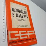 Monopólios e Miséria - Marta Harnecker, Gabriela Uribe