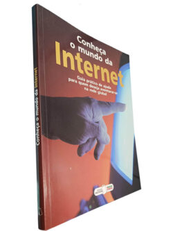 Conheça o mundo da Internet
