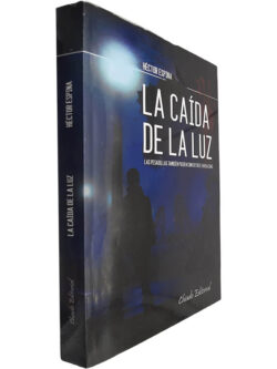La caída de la luz - Héctor Espina