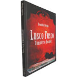 Lusco Fusco (O mistério do anel) - Deonilde Clérigo