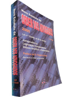 Novo estatuto da Ordem dos Advogados 2005