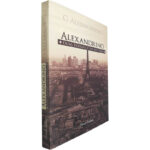 Alexandrino (Duas pátrias e um destino) - Joaquim Alexandrino