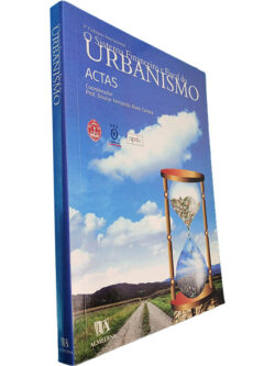 O sistema financeiro e fiscal do urbanismo (1.º Colóquio Internacional - Actas) - Fernando Alves Correia