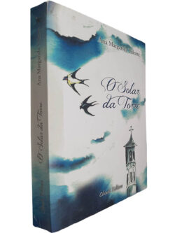 O solar da torre - Ana Margarida Valente