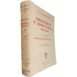 Obstetricia y ginecologia prácticas (Tomo I) - Dr. Guillermo Wibel