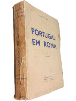 Portugal em Roma (Volume I) - P. José de Castro