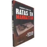Ratas en Manhattan - Francisco Álvarez Koki