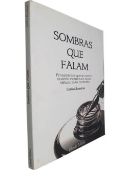 Sombras que falam - Carlos Bondoso
