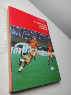 O campeonato do mundo de futebol - Viriato Mourão
