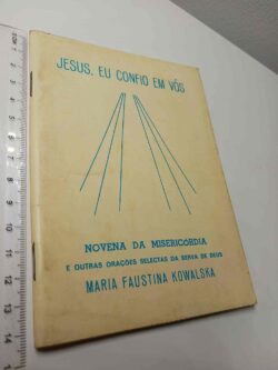 Jesus, eu confio em vós - Maria Faustina Kowalska