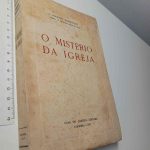 O mistério da Igreja - Rogério Hasseveldt
