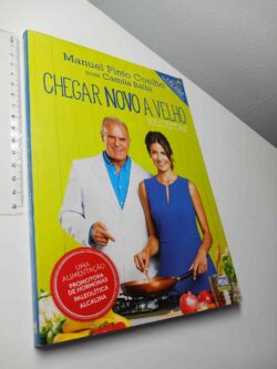 Chegar Novo a Velho - Manuel Pinto Coelho com Camila Balbi