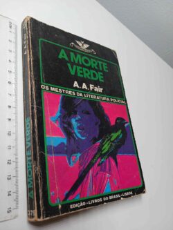 A morte verde - A. A. Fair