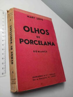 Olhos de Porcelana - Mary Love